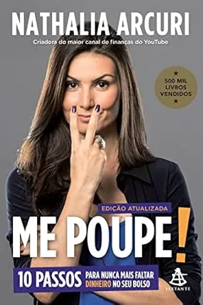 Capa do livro Me Poupe! — Nathalia Arcuri