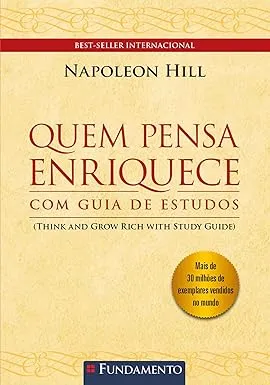 Capa do livro Quem Pensa Enriquece — Napoleon Hill